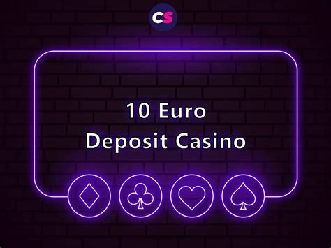 online casino 10 euro deposit/